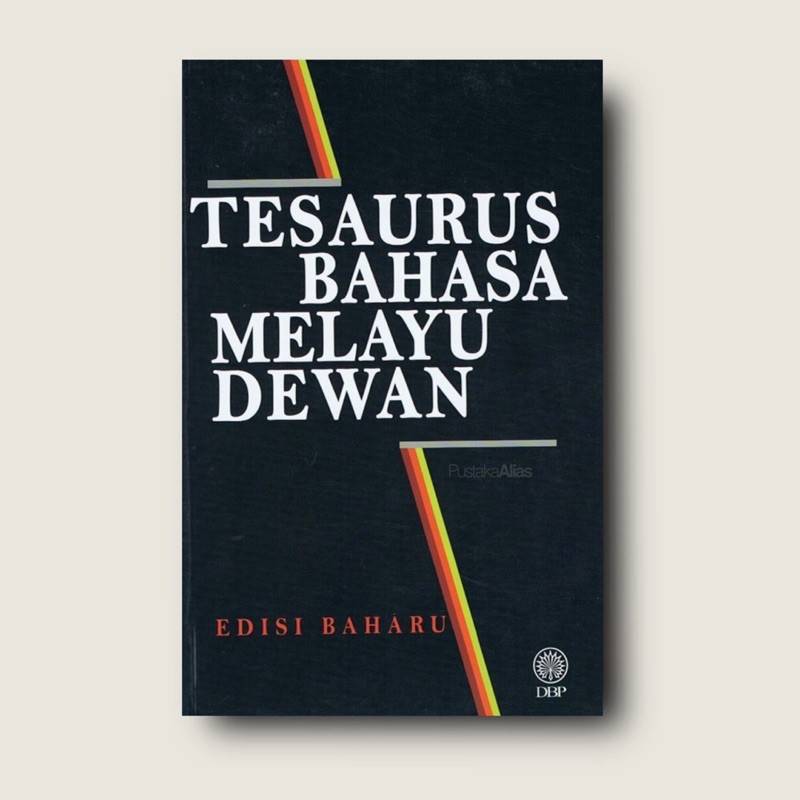 Tesaurus Bahasa Melayu Dewan Edisi Baharu Kamus A1 (DBP)